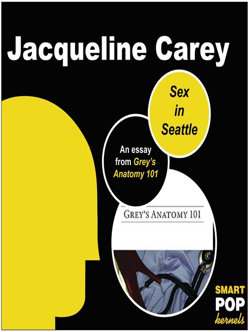 Title details for Sex in Seattle by Jacqueline Carey - Available